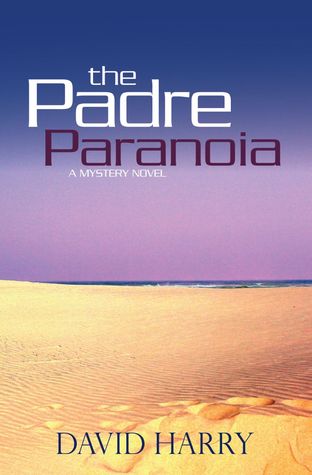 the-padre-paranoia
