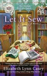 Let It Sew (A Southern Sewing Circle, #7)