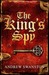 The King's Spy (Thomas Hill, #1) by Andrew Swanston