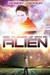 How to Break Up with an Alien (My Alien Romance, #2) by Magan Vernon