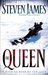 The Queen (Patrick Bowers Files, #5) by Steven James