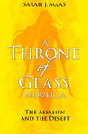 The Assassin and the Desert (Throne of Glass, #0.3)