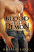 Blood of the Demon (Demons of Infernum, #1) by Rosalie Lario