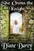 She Owns the Knight by Diane Darcy