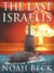 The Last Israelis by Noah Beck