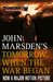 Tomorrow, When the War Began (Tomorrow, #1) by John Marsden