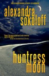 Huntress Moon (Huntress/FBI Thrillers, #1)