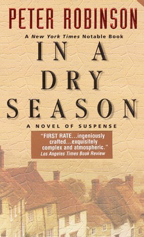 In A Dry Season by Peter Robinson