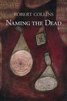 Naming the Dead cover