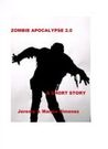 Zombie Apocalypse 2.0