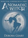 A Nomadic Witch (A Modern Witch, #4)