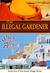 The Illegal Gardener (The Greek Village Series, #1) by Sara Alexi