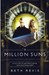 A Million Suns by Beth Revis