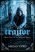 Traitor (Bridger, #2) by Megan Curd