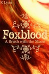 A Brush with the Moon (Foxblood, #1)