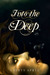 Into the Deep by Lauryn April