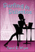 Surfing in Stilettos by Carol E. Wyer