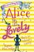 Life According to -- Alice B. Lovely. by Karen McCombie by Karen McCombie