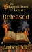 Released (The Shapeshifters' Library, #1) by Amber Polo