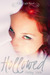 Hollowed (Half Light Saga, #1) by Kelley York