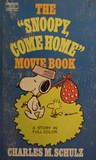 The Snoopy Come Home Movie Book cover