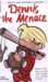 Dennis the Menace by Hank Ketchum