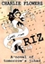 Riz - A Novel of Tomorrow's Jihad by Charlie Flowers