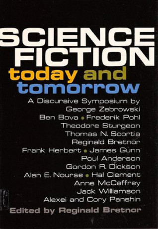 science-fiction-today-and-tomorrow-a-discursive-symposium