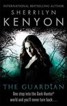 The Guardian (Dream-Hunter, #5; Were-Hunter, #9; Hellchaser, #4)