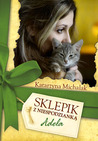 Sklepik z Niespodzianką. Adela (Seria z kokardką, #2)
