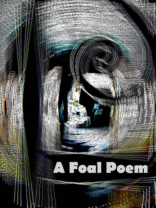 a-foal-poem