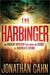 The Harbinger: The ancient mystery that holds the secret of America's future
