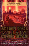 When the Villain Comes Home cover