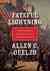 Fateful Lightning A New History of the Civil War and Reconstruction by Allen C. Guelzo