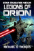 Legions of Orion (Star Crusades Nexus, #1) by Michael G. Thomas