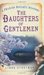 The Daughters of Gentlemen (A Frances Doughty Mystery, #2) by Linda Stratmann