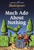 Much Ado About Nothing by William Shakespeare