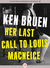 Her Last Call to Louis MacNeice by Ken Bruen