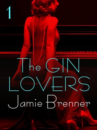 The Gin Lovers (The Gin Lovers #1)