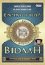 Ensiklopedia Bidaah by Mohammad Subki Abdul Rahman Al-Hafiz