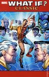 What If? Classic, Vol. 7