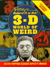 Ripley's Believe It or Not: 3-D World of Weird