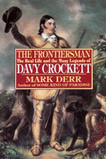 Descargue el ebook para itouch The Frontiersman: The Real Life and the Many Legends of Davy Crockett