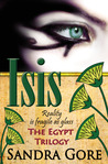 Isis (Egypt Trilogy, #1)
