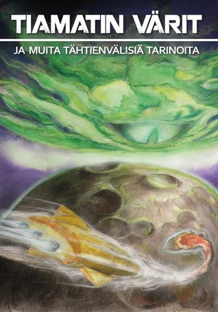 tiamatin-vrit-ja-muita-thtienvlisi-tarinoita