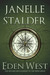 Eden-West (Eden, #2) by Janelle Stalder