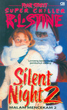 Silent Night 2 (Fear Street Superchiller, # 5)