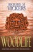 Woodlife by Richard M. Vickers