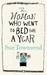 The Woman Who Went to Bed for a Year by Sue Townsend