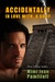 Accidentally in Love with...A God? (Accidentally Yours, #1) by Mimi Jean Pamfiloff